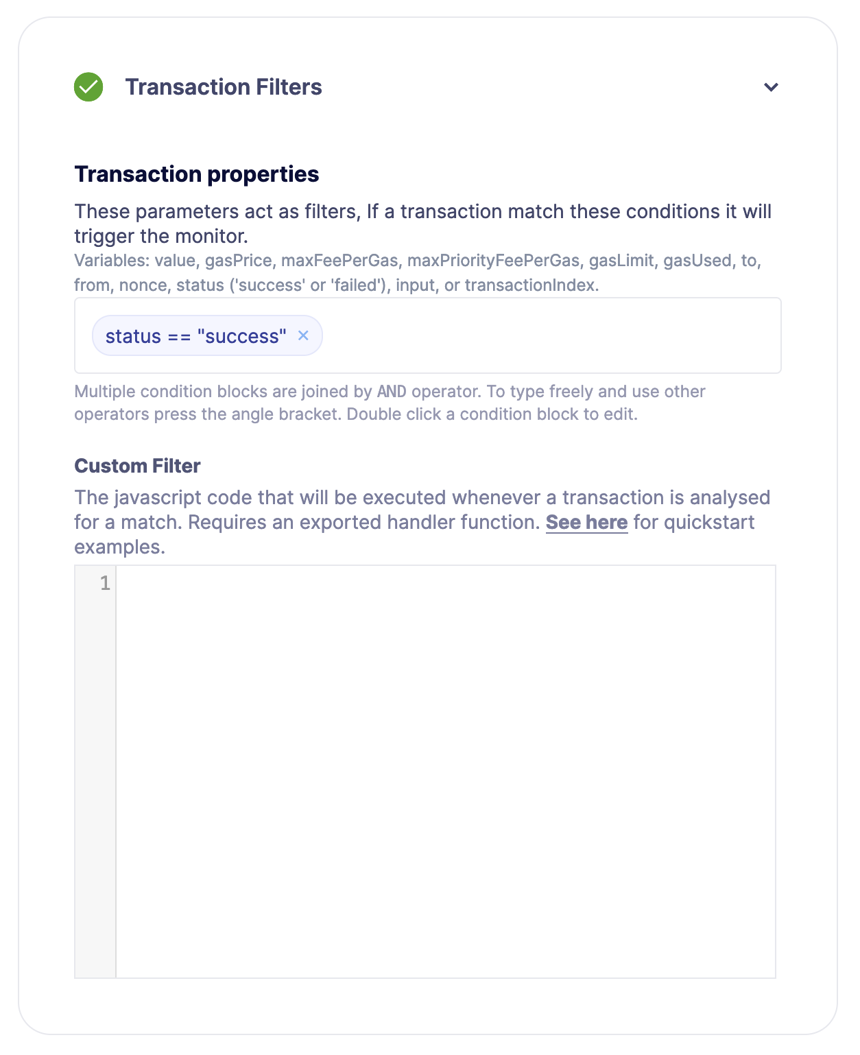 Monitor transaction filters